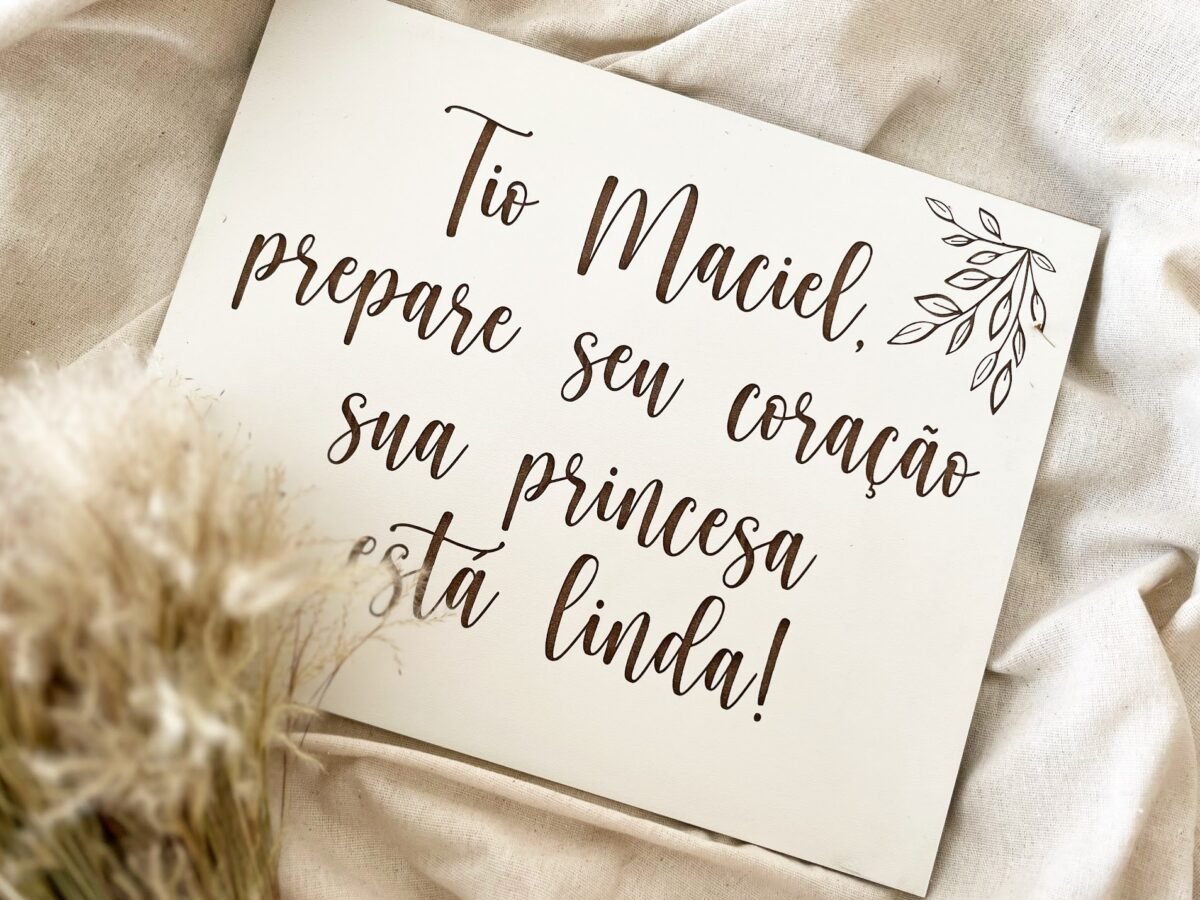 PLACA DE CERIMÔNIA PERSONALIZADA - a frase que desejar